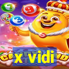 x vidi